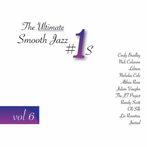 Ultimate Smooth Jazz 1s - 6 / Various - Ultimate Smooth Jazz 1s - 6 / Various - Music CD