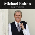 Bolton,michael - Songs Of Cinema - Music CD