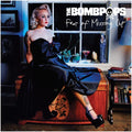 Bombpops - Fear Of Missing Out - Vinyl Record