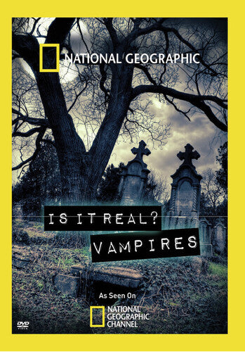 National Geographic: Is It Real - Vampires - National Geographic: Is It Real - Vampires - DVD