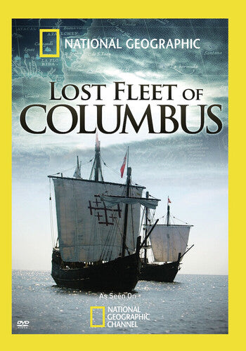 National Geographic: Lost Fleet Of Columbus - National Geographic: Lost Fleet Of Columbus - DVD