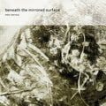 Barreca,marc - Beneath The Mirrored Surface - Music CD