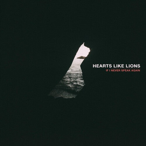Hearts Like Lions - If I Never Speak Again - Music CD