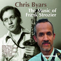 Byars,chris - Music Of Frank Strozier - Music CD
