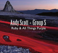 Scott,andy - Ruby & All Things Purple - Music CD