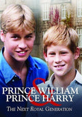 Prince William & Prince Harry The Next Royal - Prince William & Prince Harry The Next Royal - DVD