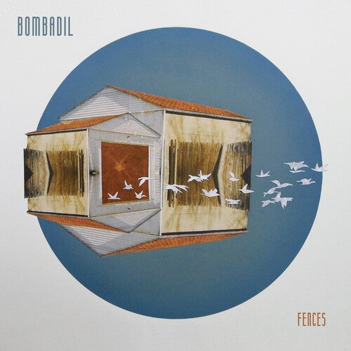 Bombadil - Fences - Music CD