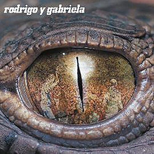 Rodrigo Y Gabriela - Rodrigo Y Gabriela: Deluxe Edition - Vinyl Record