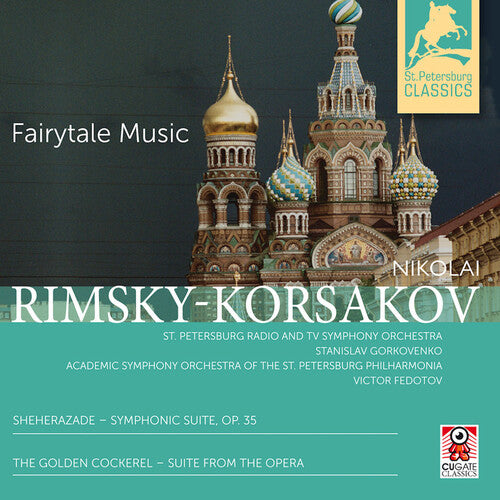 Rimsky-korsakov / Gorkovenko - Nikolaj Rimsky-korsakov: Fairytale Music - Music CD