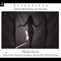 Istanpitta: Dances From 14th Ctry Florence / Var - Istanpitta: Dances From 14th Ctry Florence / Var - Music CD