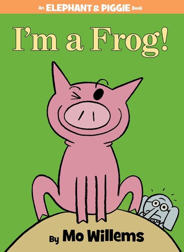 Willems,mo - Im A Frog - Books