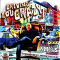 Michael Wheels Parise - Driving You Crazy - Music CD