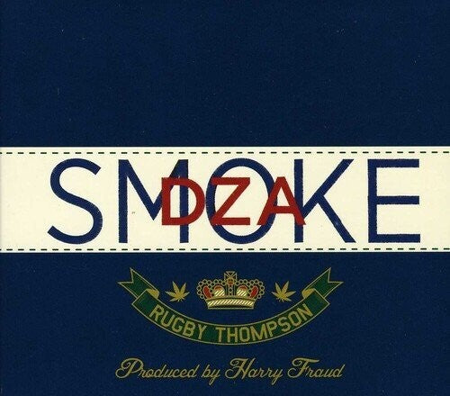 Smoke Dza - Rugby Thompson - Music CD