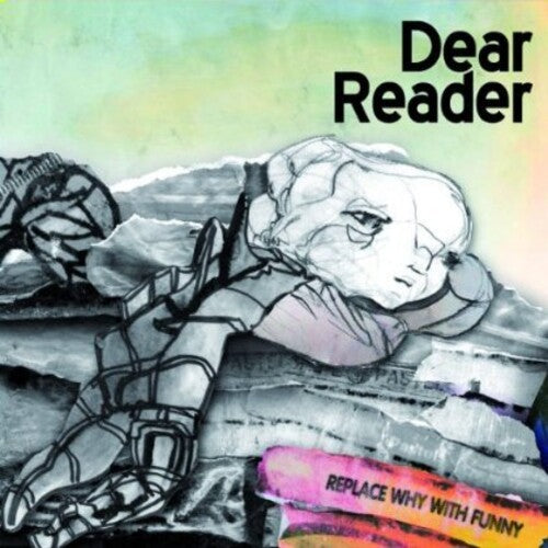 Dear Reader - Replace Why With Funny - Music CD