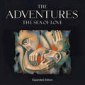 Adventures - Sea Of Love: Expanded Edition - Music CD