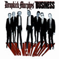Dropkick Murphys / Business - Mob Mentality - Vinyl Record