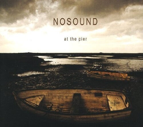 Nosound - At The Pier - Music CD