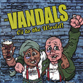Vandals - Oi To The World - Music CD