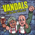 Vandals - Oi To The World - Vinyl Record