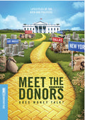 Meet The Donors: Does Money Talk - Meet The Donors: Does Money Talk - DVD