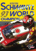 Kevin Schwantz - 1993 World Champion - Kevin Schwantz - 1993 World Champion - DVD