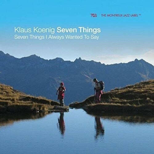 Koenig,klaus - Seven Things I Always Wanted To Say - Music CD
