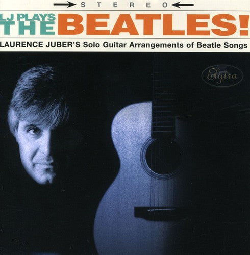 Juber,laurence - Lj Plays The Beatles - Music CD