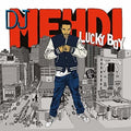 Dj Mehdi - Lucky Boy (2017 Edition) - Vinyl Record