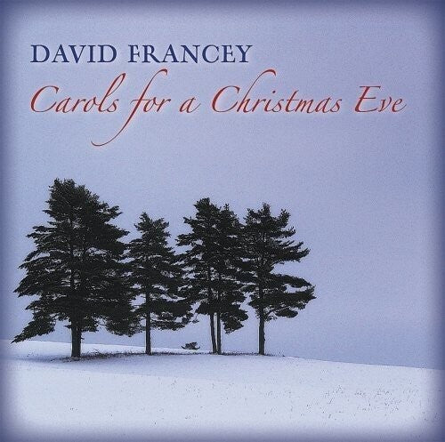Francey,david - Carols For A Christmas Eve - Music CD
