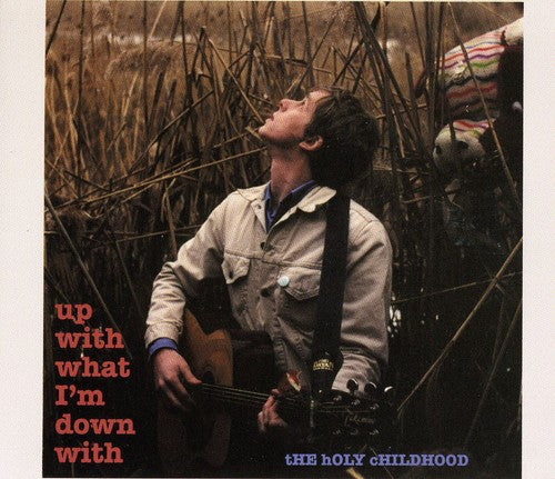 Holy Childhood - Up With What Im Down With - Music CD