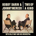 Darin,bobby / Mercer,johnny - Two Of A Kind - Music CD