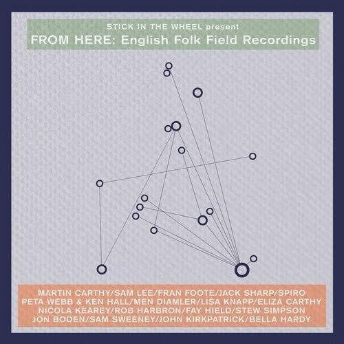 From Here: English Folk Field Recordings / Various - From Here: English Folk Field Recordings / Various - Vinyl Record