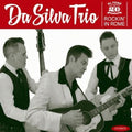 Da Silva Trio - Rockin In Rome - Music CD