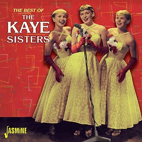 Kaye Sisters - Best Of The Kaye Sisters - Music CD