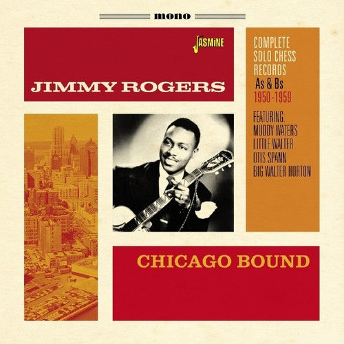 Rogers,jimmy - Chicago Bound: Complete Solo Chess Records As & Bs - Music CD
