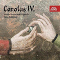 Blazikova / Kydlicek / Reslerova / Eben - Carolus Iv. Rex Et Imperator - Music CD