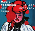 Ellis,don / Teupen,johnny / Gruntz,george - Magic Peterson Sunshine - Music CD