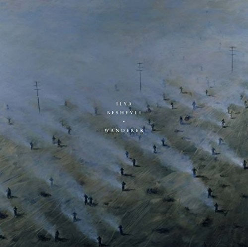 Beshevli,ilya - Wanderer - Vinyl Record