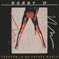 Bobby O - Freedom In An Unfree World: Expanded Edition - Music CD