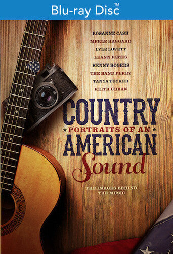 Country: Portraits Of An American Sound - Country: Portraits Of An American Sound - Blu-ray