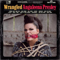 Presley,angaleena - Wrangled - Music CD