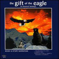 Noon,david - Gift Of The Eagle - Music CD