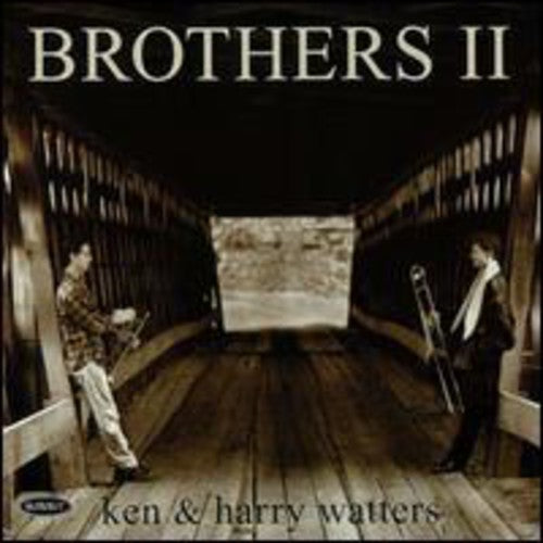 Watters,ken & Harry - Brothers 2 - Music CD