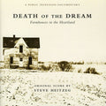 Heitzeg / Ostroushko / Linker / Sewell - Death Of The Dream / O.s.t. - Music CD