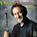 Vogel / Tipton / Pezzone - Oboe Obsession - Music CD