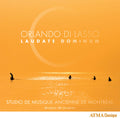 Di Lasso / Studio De Musique Ancienne De - Orlando Di Lasso: Laudate Dominum - Music CD