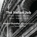 Albinoni / Caldara / Corelli / Tartini - Italian Job - Music CD
