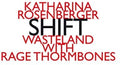 Rosenberg / Wasteland With Rage Thormbones - Katharina Rosenberg: Shift - Music CD