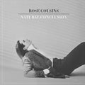 Cousins,rose - Natural Conclusions - Vinyl Record