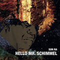 Hello Mr.schimmel [7" Vinyl] Vinyl Record